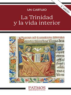 cover image of La Trinidad y la vida interior